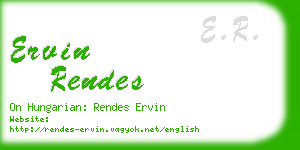 ervin rendes business card